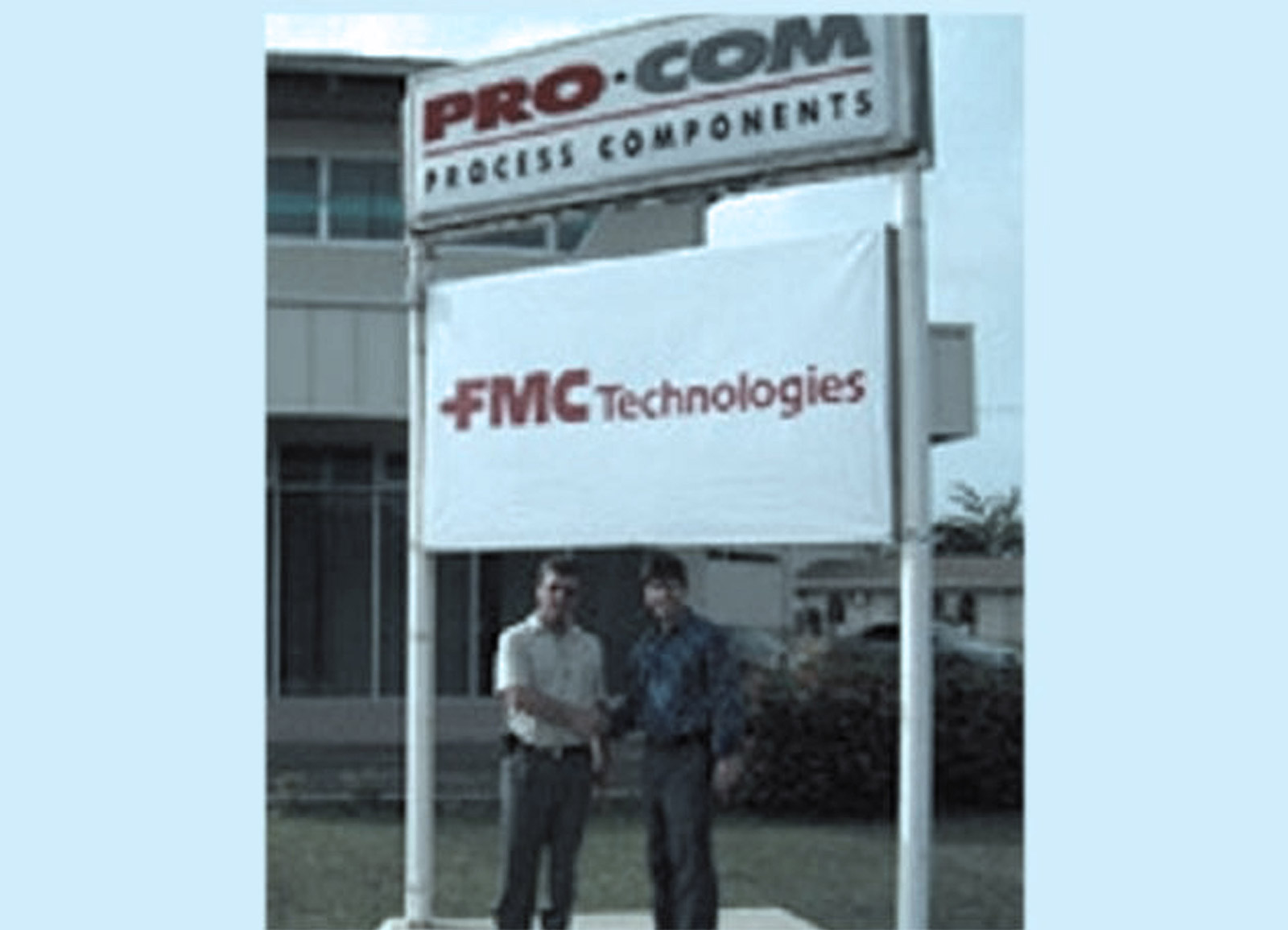 ProCom is the local agent for FMC Technologies